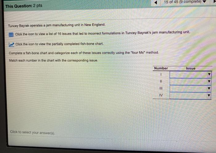 15 of 45 (9 complete) This Question: 2 pts Tuncey