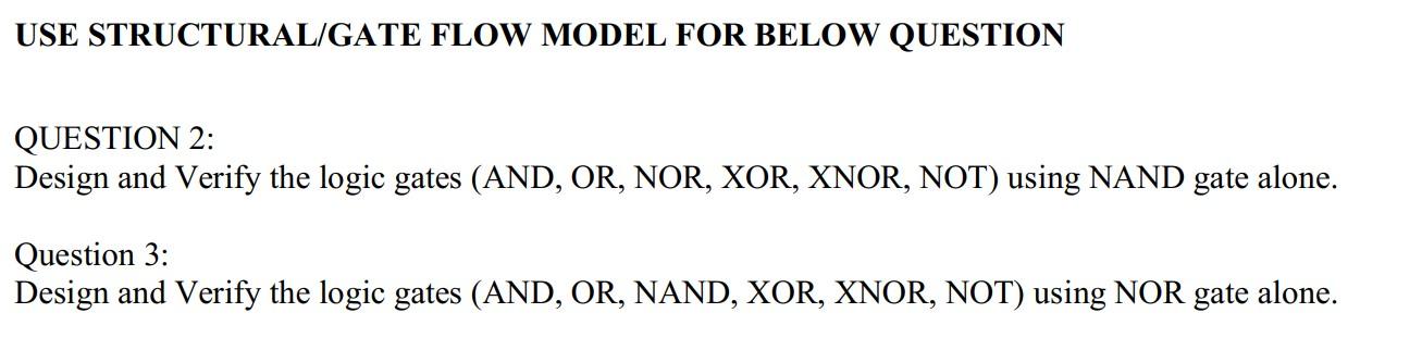 USE STRUCTURAL/GATE FLOW MODEL FOR BELOW QUESTION
