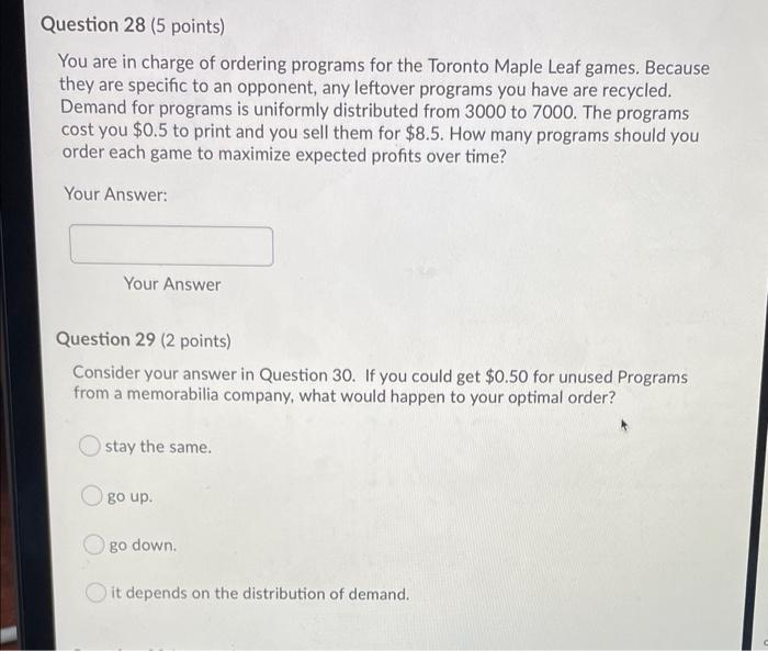 Question 28 (5 points) You are in charge of
