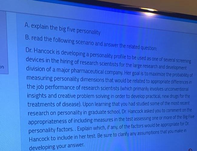 A. explain the big five personality B. read the