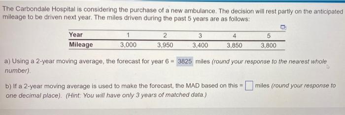 Please answer b The Carbondale Hospital is