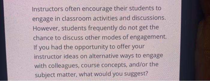 Instructors often encourage their students to