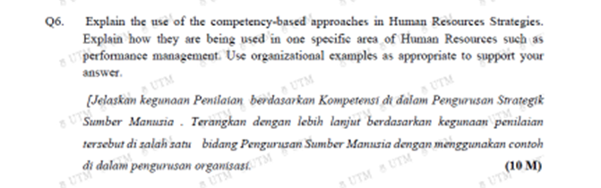 HUMAN RESOURCES MANAGEMENT Q6. Explain the use of