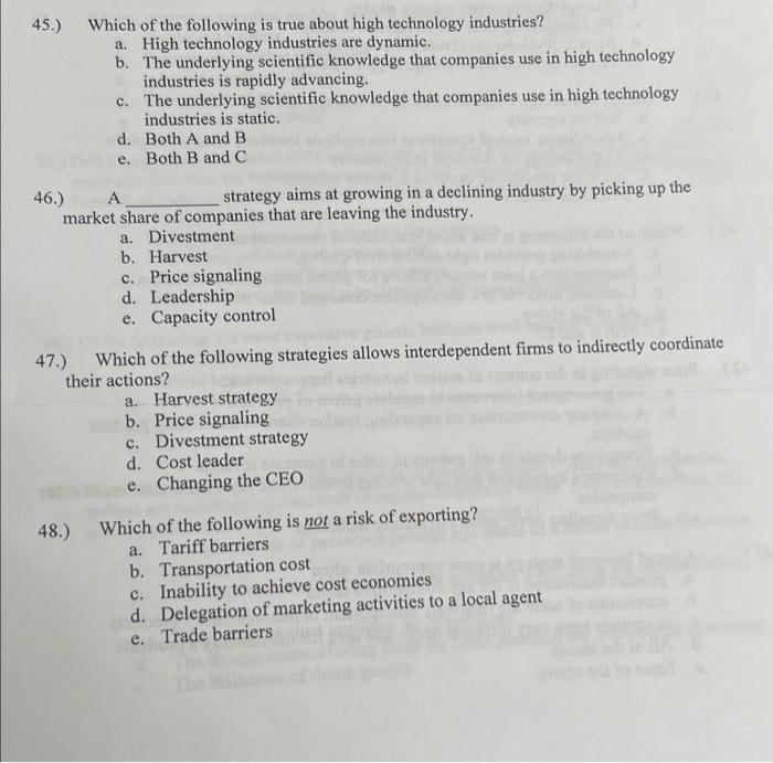 45.) Which of the following is true about high