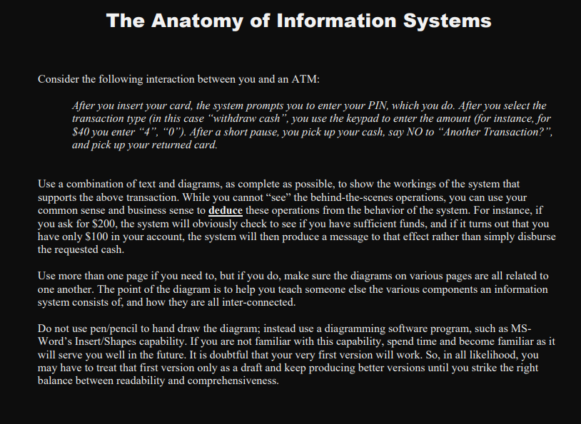 The Anatomy of Information Systems Consider the