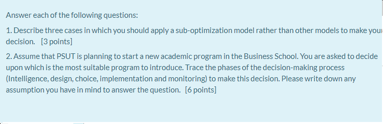 Answer each of the following questions: 1.