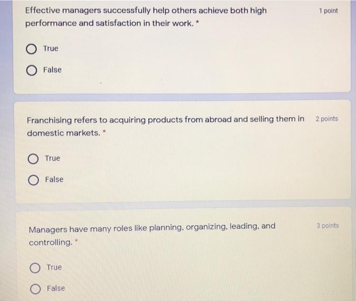 1 point Effective managers successfully help