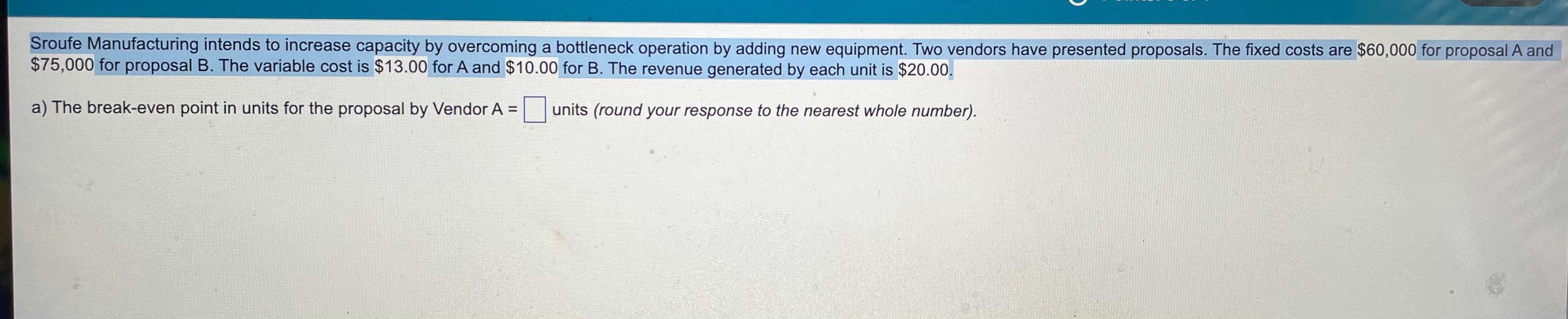 I need help with question a) and B) is below.