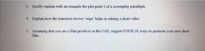 75-100 words please 3. Briefly explain with an