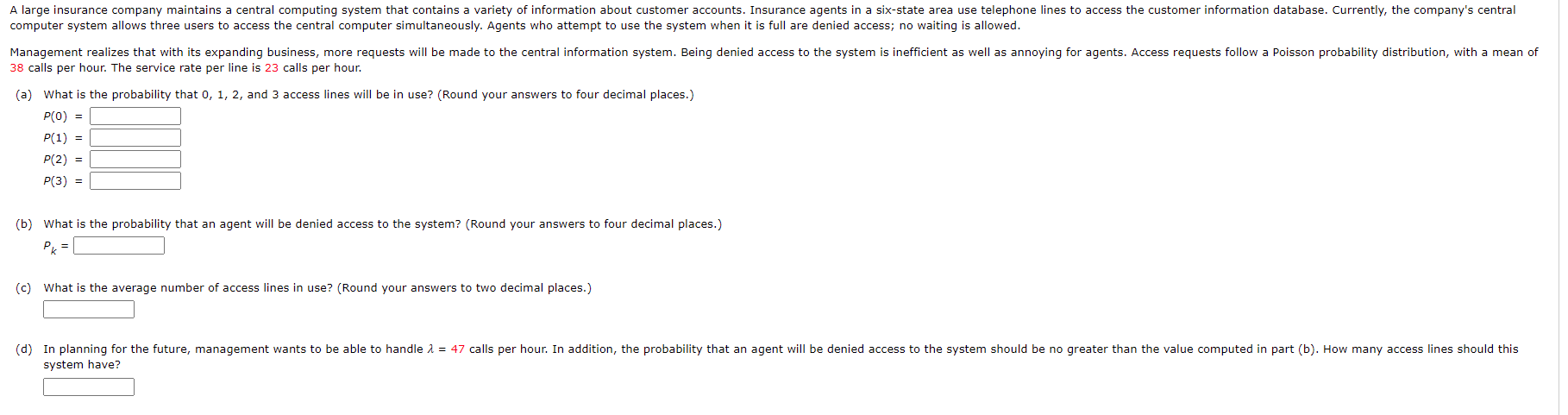 A large insurance company maintains a central