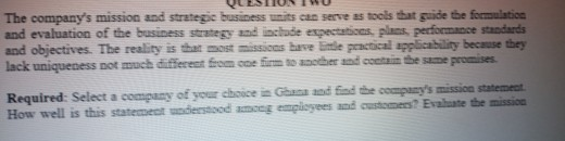 The company's mission and strategic business