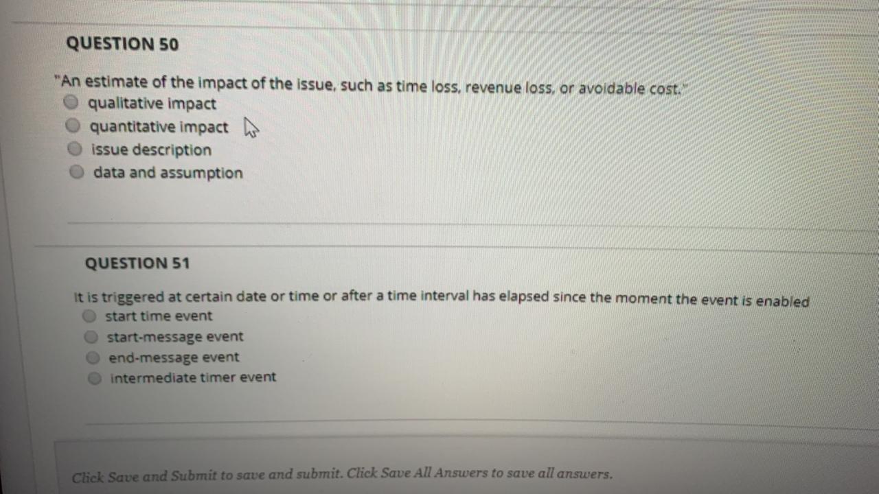 QUESTION 50 "An estimate of the impact of the