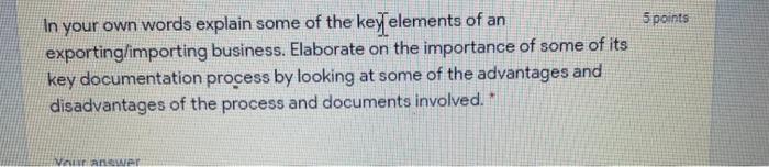 5 points In your own words explain some of the