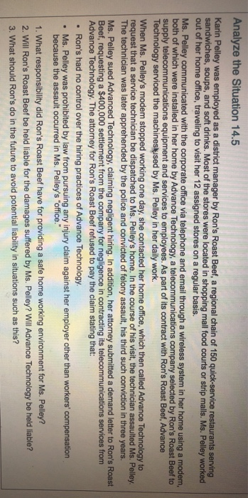 Analyze the Situation 14.5 Karin Pelley was