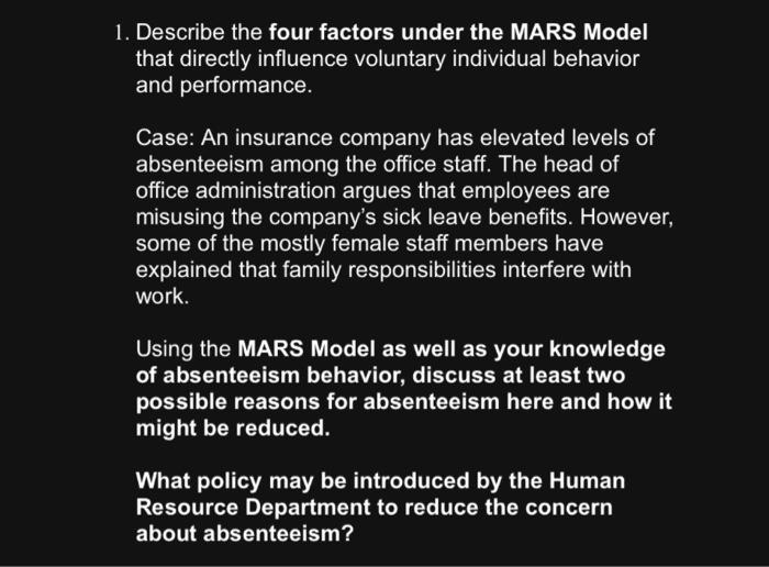 Describe the four factors under the MARS Model
