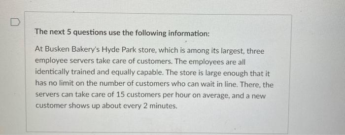 The next 5 questions use the following