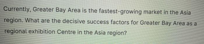 Currently, Greater Bay Area is the