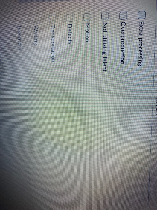 Question 5 (2 points) A factory makes doors for