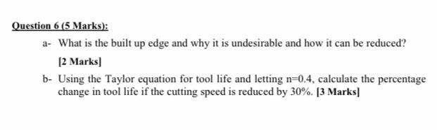 Question 6 (5 Marks): a- What is the built up