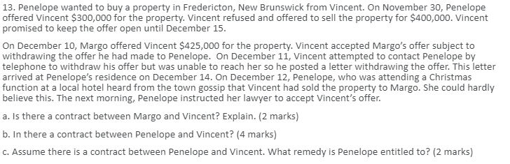 Business Law 13. Penelope wanted to buy a