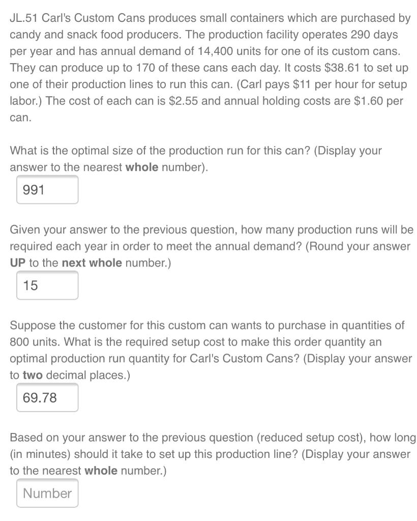 Question 1 = 991 Question 2 = 15 Question 3 = ?