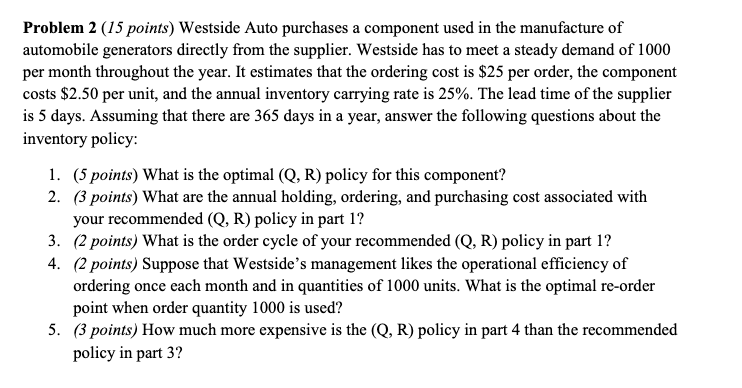 Problem 2 (15 points) Westside Auto purchases a