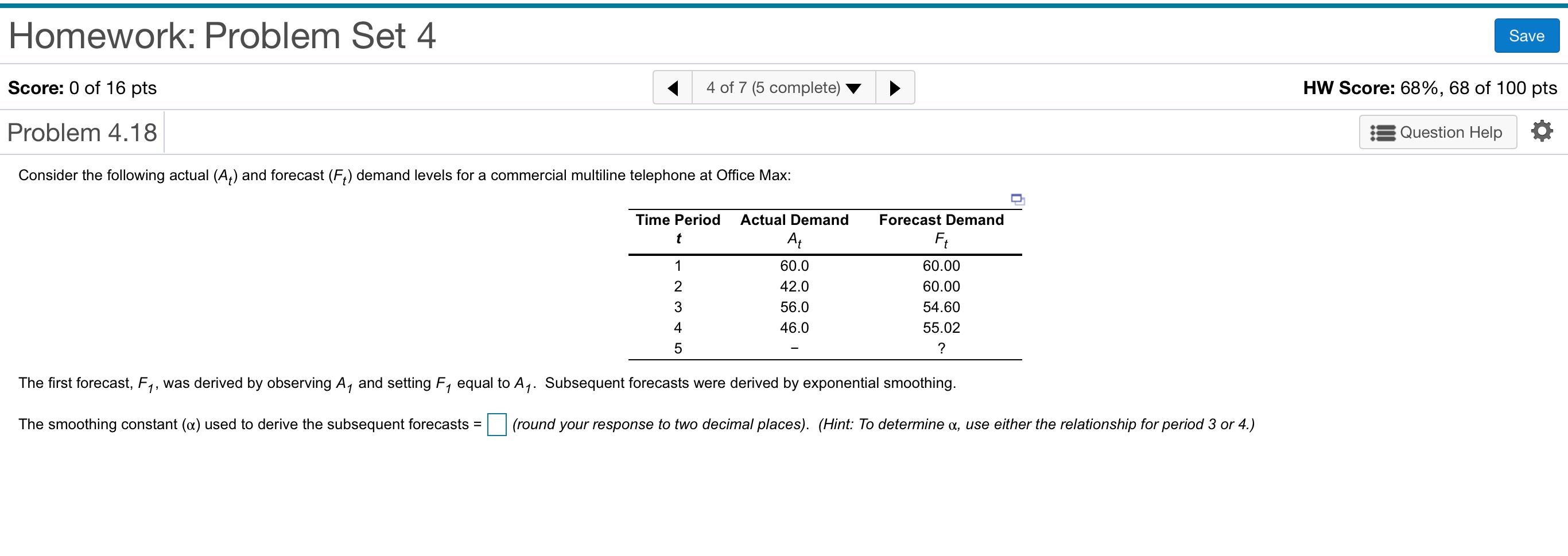 Homework: Problem Set 4 Save Score: 0 of 16 pts 4