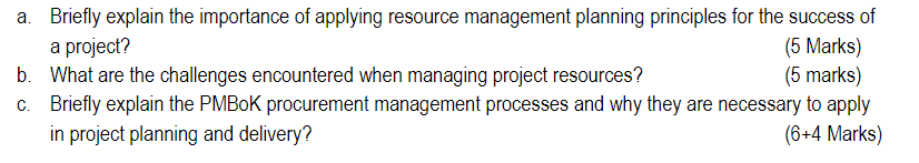 a. Briefly explain the importance of applying