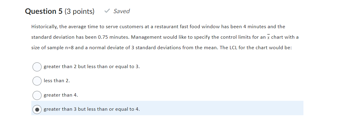 Historically, the average time to serve customers