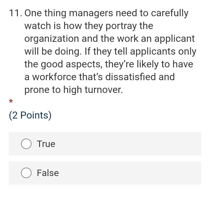 11. One thing managers need to carefully watch is