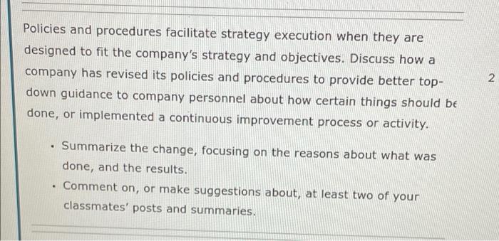 Policies and procedures facilitate strategy