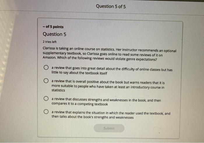 Question 5 of 5 of 5 points Question 5 2 tries