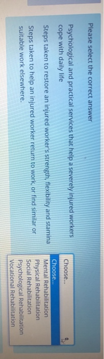 Please select the correct answer Choose...