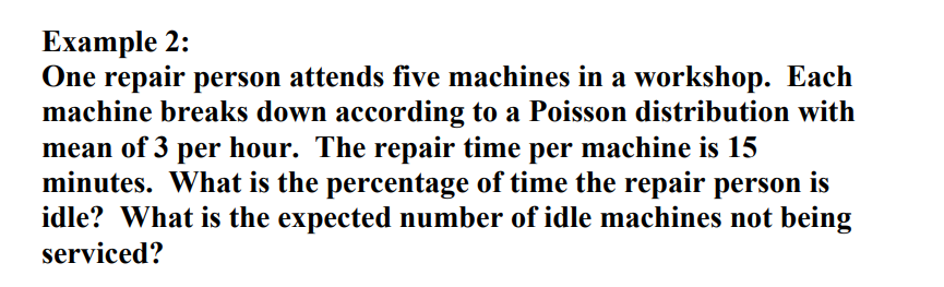 PLEASE SOLVE A queuing system using equations of