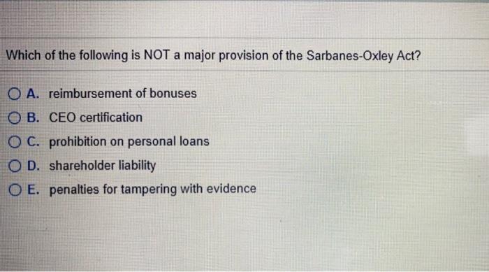 Which of the following is NOT a major provision