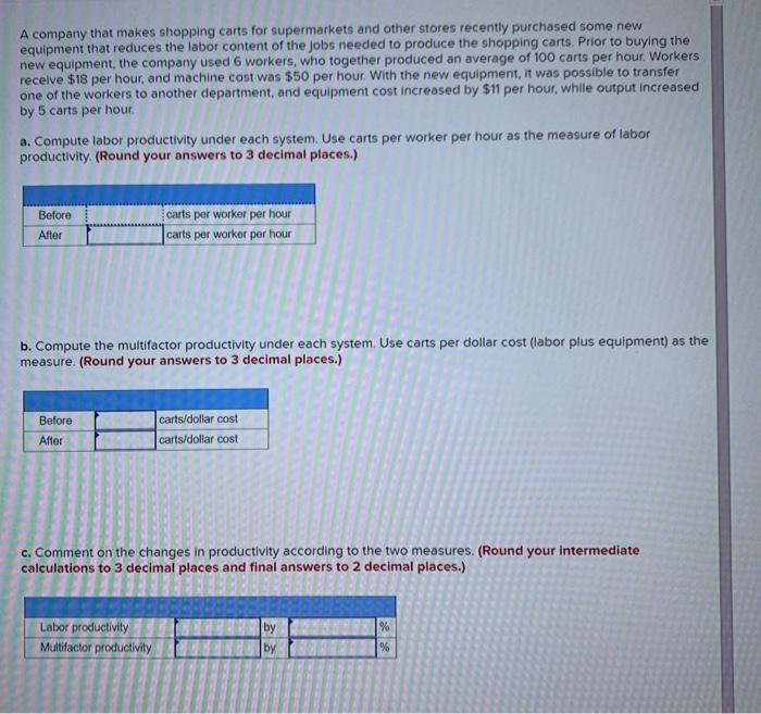 please help A company that makes shopping carts