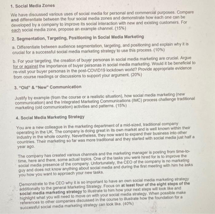 1. Social Media Zones We have discussed various