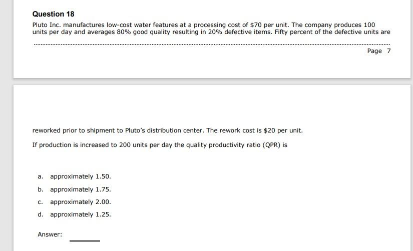 Question 18 Pluto Inc. manufactures low-cost