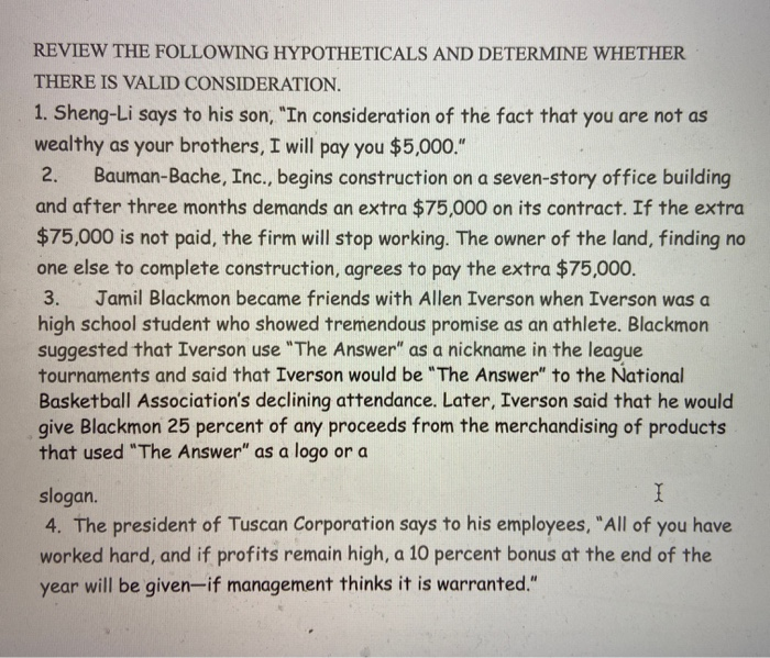 REVIEW THE FOLLOWING HYPOTHETICALS AND DETERMINE