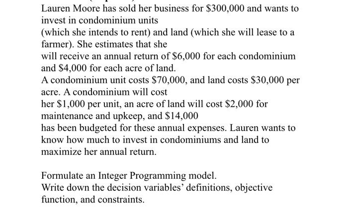 Lauren Moore has sold her business for $300,000
