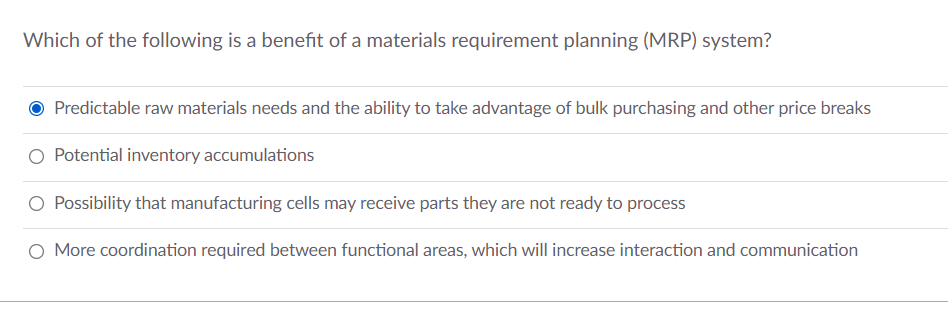 Which of the following is a benefit of a