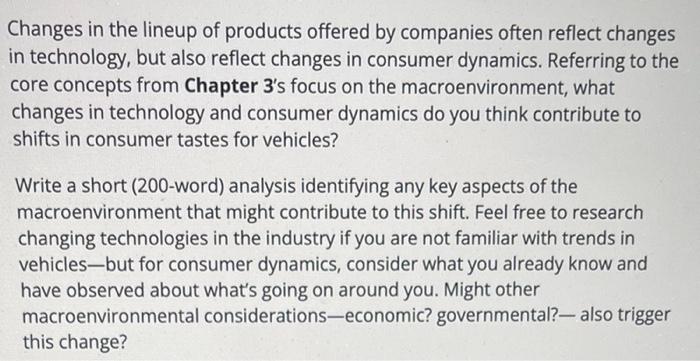 Changes in the lineup of products offered by