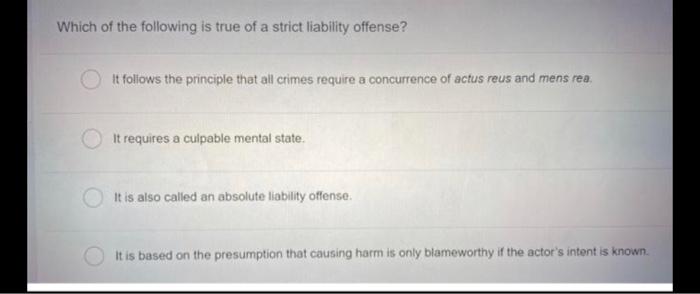 criminal law question Which of the following is