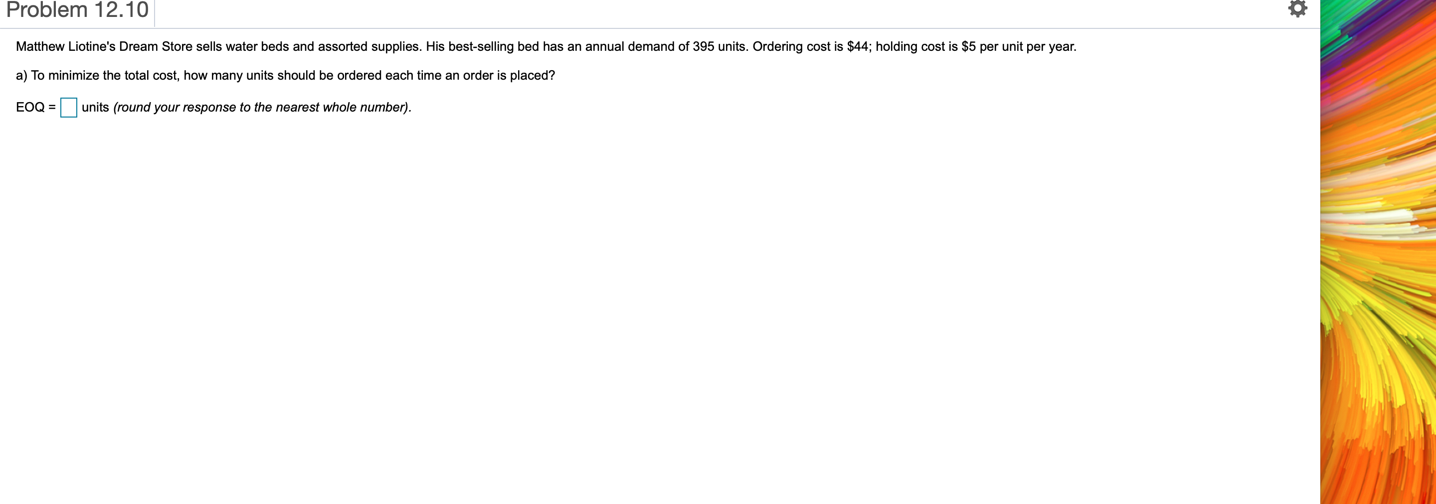 Problem 12.10 o Matthew Liotine's Dream Store