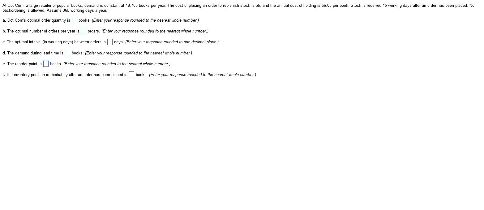 backordering is allowed. Assume 365 working days