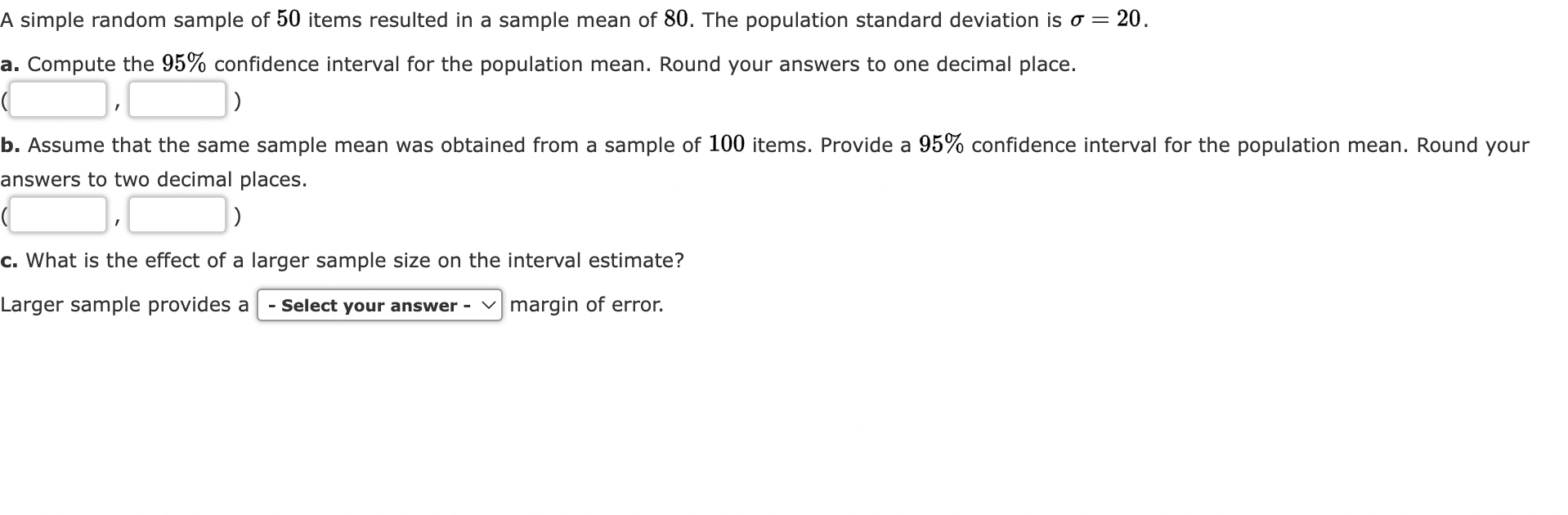 A simple random sample of 50 items resulted in a
