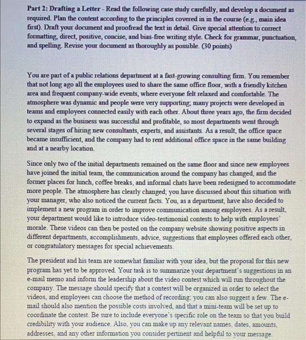 Part 2: Drafting a Letter - Read the following