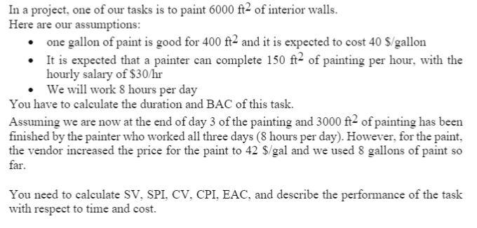 **Please show all work** In a project, one of our