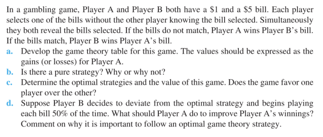 MUST USE SOLVER IN EXCEL In a gambling game,