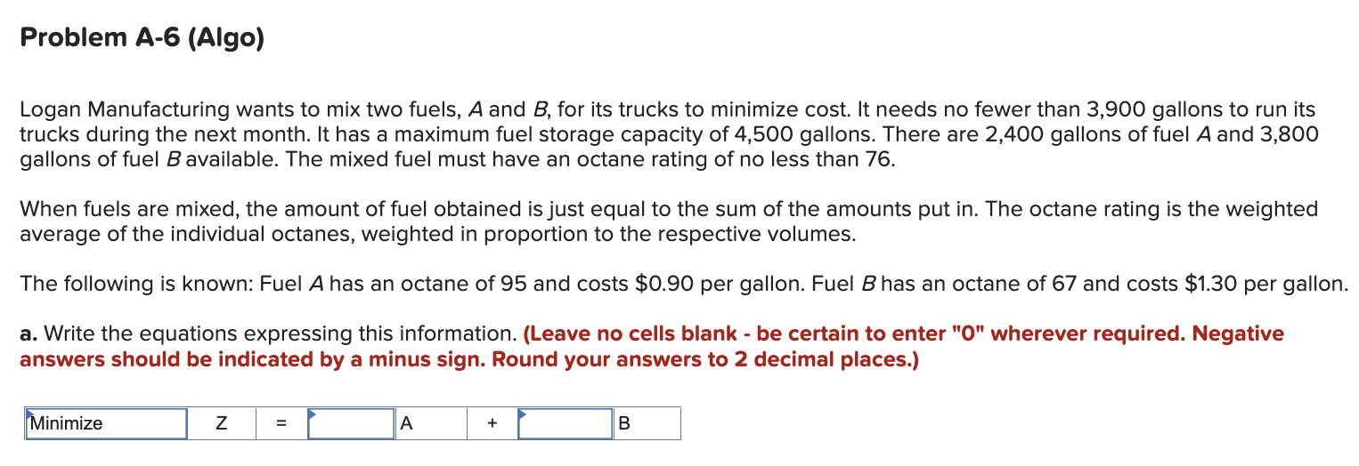 Problem A-6 (Algo) Logan Manufacturing wants to